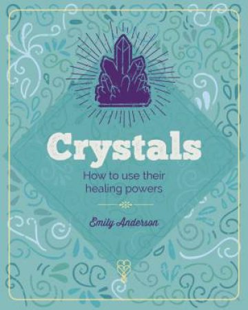 Mind Body Spirit Crystals by Various