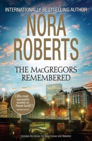 The MacGregors Remembered by Nora Roberts