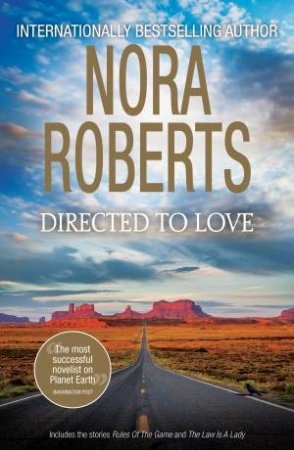 Directed To Love by Nora Roberts