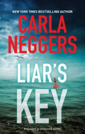 Liar's Key by Carla Neggers