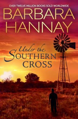 Under The Southern Cross by Barbara Hannay