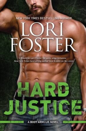 Hard Justice by Lori Foster