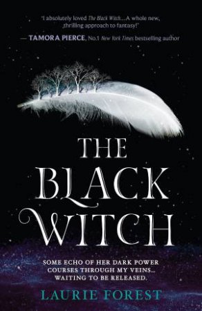 The Black Witch by Laurie Forest