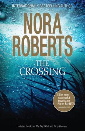 The Crossing by Nora Roberts