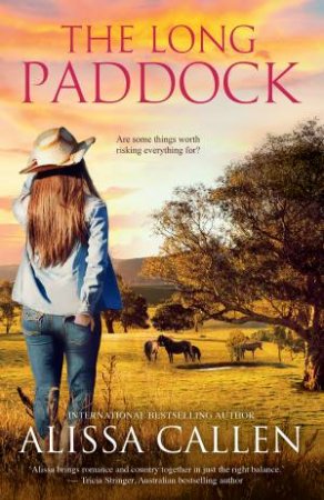 The Long Paddock by Alissa Callen