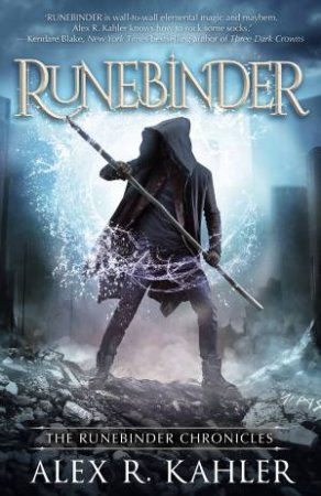 Runebinder by Alex R. Kahler