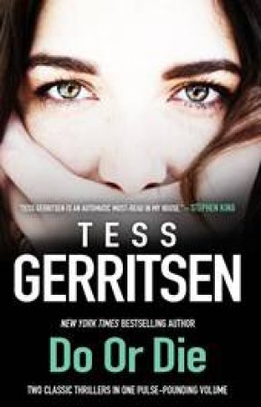 Do Or Die by Tess Gerritsen
