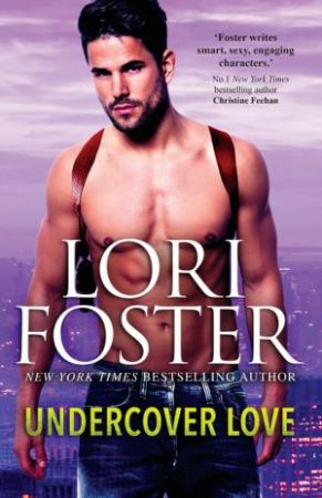 Undercover Love by Lori Foster