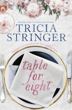 Table For Eight by Tricia Stringer