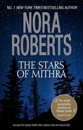 The Stars Of Mithra by Nora Roberts