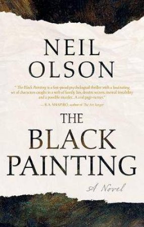The Black Painting by Neil Olson