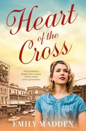 Heart Of The Cross by Emily Madden