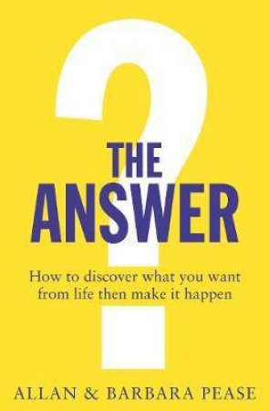 The Answer by Allan Pease & Barbara Pease