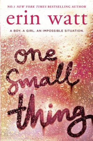 One Small Thing by Erin Watt