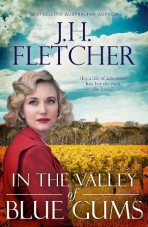 In The Valley Of Blue Gums by J.H. Fletcher