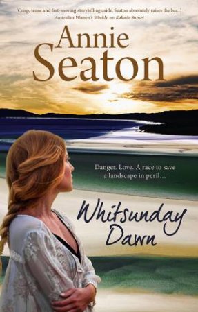 Whitsunday Dawn by Annie Seaton