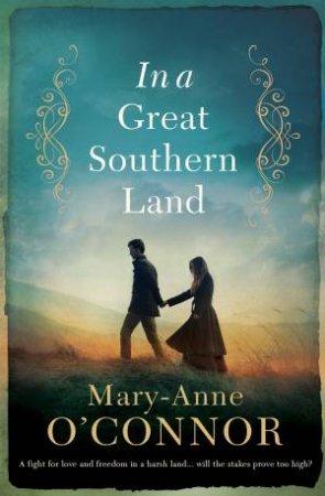 In a Great Southern Land by Mary-Anne O'Connor