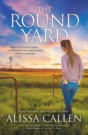 The Round Yard by Alissa Callen