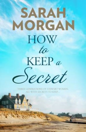 How To Keep A Secret by Sarah Morgan