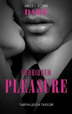 Forbidden Pleasure by Taryn Leigh Taylor