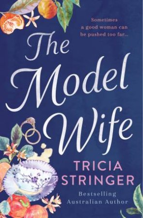 The Model Wife by Tricia Stringer