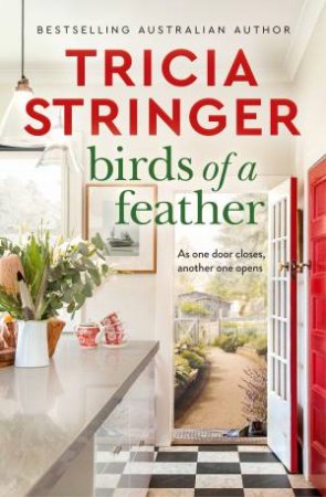 Birds Of A Feather by Tricia Stringer