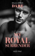 My Royal Surrender