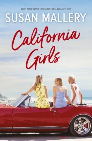 California Girls by Susan Mallery