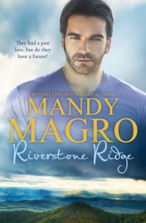 Riverstone Ridge by Mandy Magro