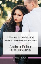 Second Chance With Her Billionaire  The Princes Cinderella