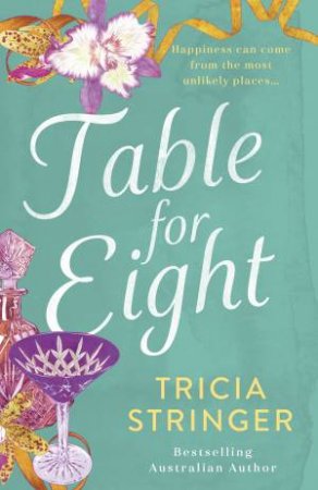 Table For Eight by Tricia Stringer