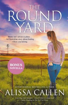 The Round Yard/The Purple Hills by Alissa Callen