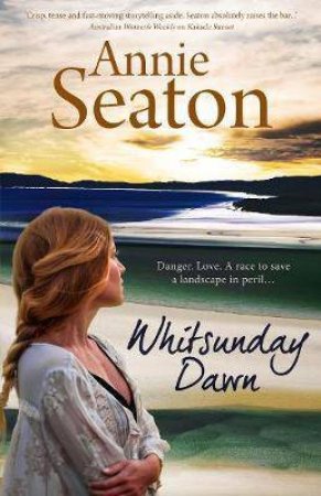 Whitsunday Dawn by Annie Seaton
