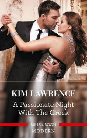 A Passionate Night With The Greek by Kim Lawrence