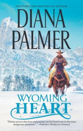 Wyoming Heart by Diana Palmer