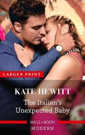 The Italian's Unexpected Baby by Kate Hewitt