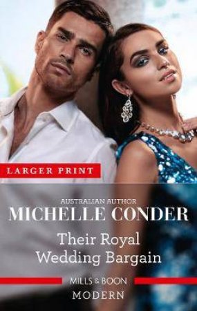 Their Royal Wedding Bargain by Michelle Conder