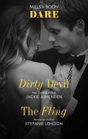 Dirty Devil/The Fling by Jackie Ashenden & Stefanie London