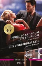 From Boardroom To BedroomHis Forbidden Kiss
