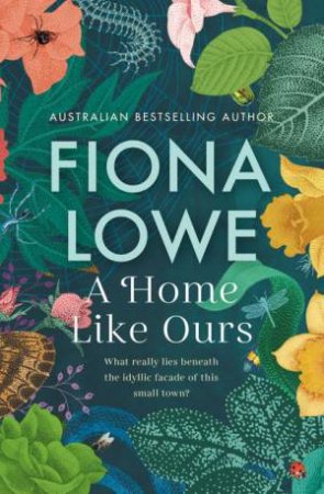 A Home Like Ours by Fiona Lowe