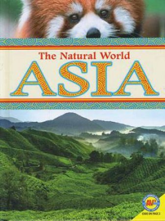 The Natural World: Asia by Anita Yasuda
