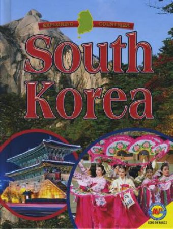 Exploring Countries: South Korea by Anita Yasuda