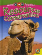 Animal Adaptations Resource Conservation