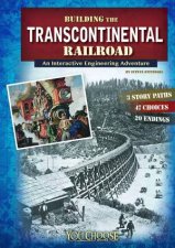 Building the Transcontinental Railroad An Interactive Engineering Adventure