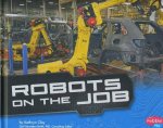 Robots Robots on the Job