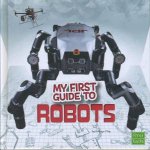 My First Guide To Robots