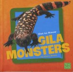 Get To Know Gila Monsters