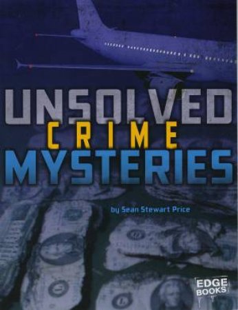 Unsolved Mystery Files: Crime