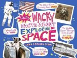 Totally Wacky Facts About Exploring Space