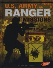 Special Ops Mission Timelines US Army Ranger Missions